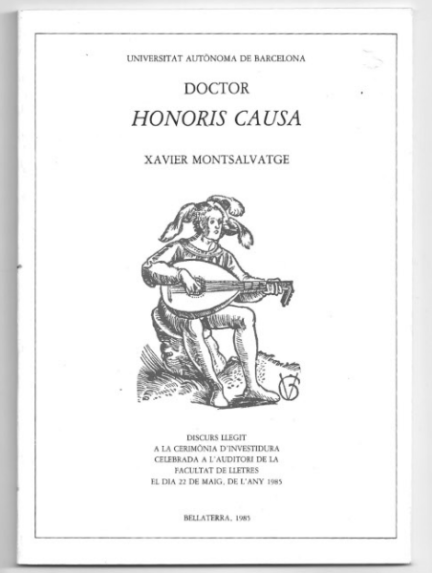 Doctor Honoris Causa. Universitat Aut�noma de Barcelona.